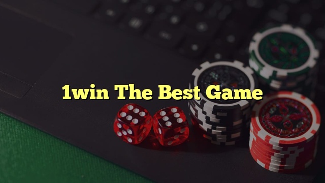 1win The Best Game